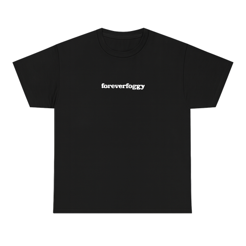 Forever Foggy Tee